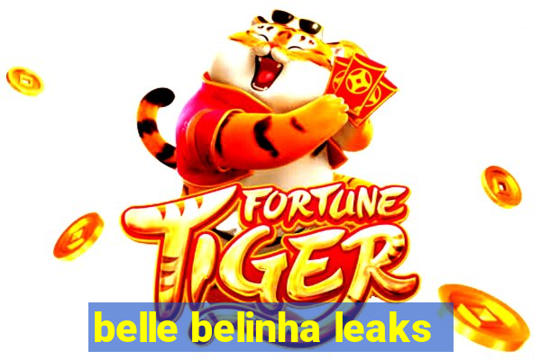 belle belinha leaks